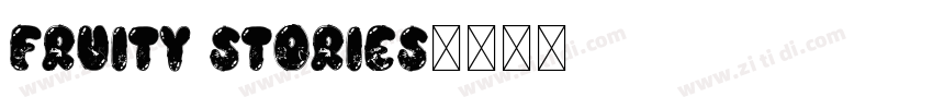 Fruity Stories字体转换